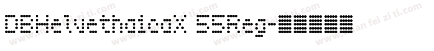 DBHelvethaicaX 55Reg字体转换